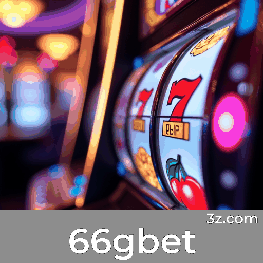 66gbet: Plataforma de Cassino e Apostas Confiável