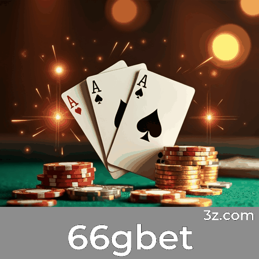 66gbet: Plataforma de Apostas com Vantagens e Serviço Profissional