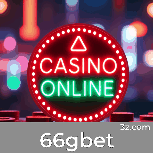 66gbet: Plataforma de Cassino e Apostas Confiável